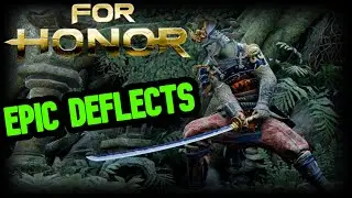 For Honor - ANTI-GANKS Triple DEFLECTS and more! [OROCHI MONTAGE]