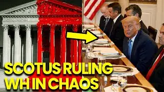 White House In CHAOS as Supreme Court Ruling PANICS Trump Administration