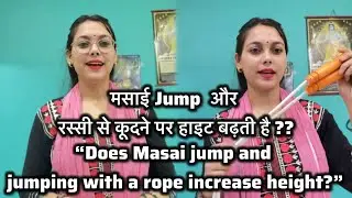 Masai Jump vs Rope Jumping | Can These Exercises Increase Height?