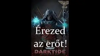 Darktide psyker bemutató és pár tipp, ami megkönnyítheti az életed