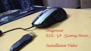 Dragonwar ELE G9 Gaming Mouse || Installation Video