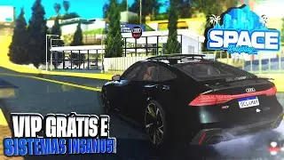 NOVO SERVIDOR Space Roleplay COM VIP DE GRA&Ccedil;A! - GTA SAMP ANDROID/PC