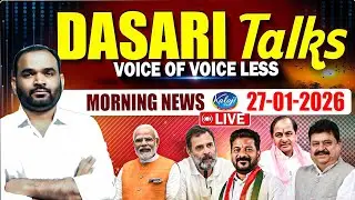 🔴LIVE :Kaloji Tv Morning News Analysis | Dasari Srinivas Talks | 27- 01-2026 | Kaloji TV