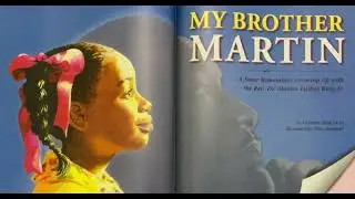 My Brother Martin By Christine King Farris Read Aloud