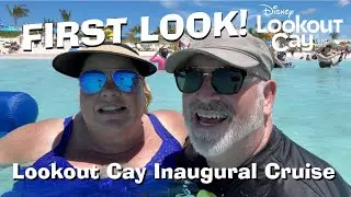 Disney's Lookout Cay FIRST LOOK! Inaugural Cruise!