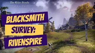 ESO: Blacksmith Survey: Rivenspire