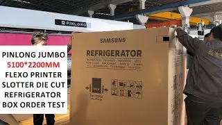 PINLONG Jumbo size 5000x2100mm Flexo Printer - Fridge Box Production Test