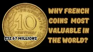 Top 10 Rarest French Coins Worth Millions &ndash;Have One?