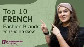 Top 10 Fashion Brands in French | Pronunciation for Beginners in French | Language Fluent