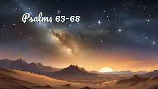 Psalms 63+ | Bible Audio | NLT