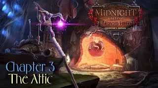 Let's Play - Midnight Calling - Jeronimo - Chapter 3 - The Attic