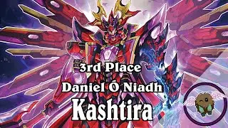 Daniel &Oacute; Niadh Kashtira | Top 4 | Underworld Regional Qualifier | Yu-Gi-Oh! Deck profile