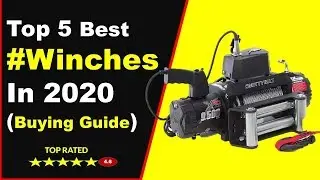 Top 5 Best Winch in 2020 (Buying Guide)