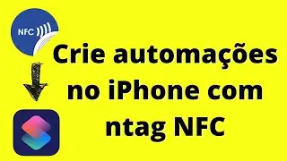 Como ativar automa&ccedil;&otilde;es no iPhone por NFC