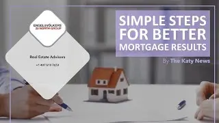 Simple Steps For Better Mortgage Results