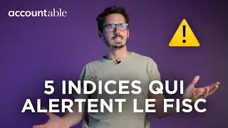 5 signes qui d&eacute;clenchent un CONTR&Ocirc;LE FISCAL en Belgique !