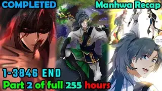 COMPLETED | Martial Peak 1- 3846 (END) Part 2/3 | Manhwa Recap | Recap Manhwa new | Manhwa end