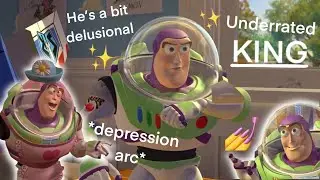 Buzz Lightyear being the best Disney character for 12 minutes straight