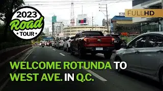 Sunday Drive Welcome Rotunda to West Avenue in Quezon City - Full Road Trip