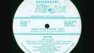 Boogie Down - McGee - Now That I Have You