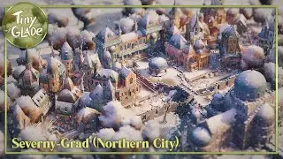 🕍 Severny-Grad (Northern City) | TINY GLADE (Full Game) | Speed Build