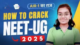 5 Study Tips from NEET Topper | The Ultimate Guide to NEET 2025 Preparation | ALLEN