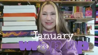 January Wrap Up