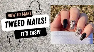 How to Make TWEED NAILS!