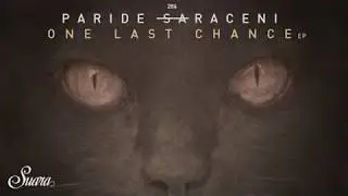Paride Saraceni - Choices (Original Mix) [Suara]