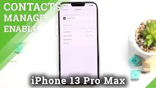 How to Sort Contacts in iPhone 13 Pro Max  - Manage Contacts Settings