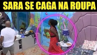 BBB23🔥Sara PASSA MAL e se CAGA na roupa ap&oacute;s conversa com Ricardo Alface produ&ccedil;&atilde;o cortou as c&acirc;mera?