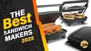 I Tested THE BEST Sandwich Makers in 2025!