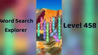 Word Search Explorer Level 458 Answer 🔍 | Step-by-Step Guide | Go Answer