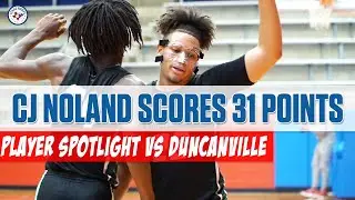 CJ Noland Scores 31 Points vs Duncanville | HIGHLIGHTS