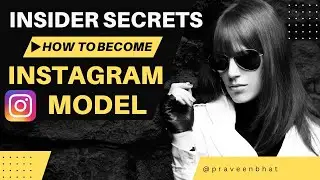 Becoming an Instagram Model: What You Need to Know