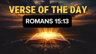 Romans 15:13| Let Hope overflow in your Heart