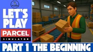 Parcel Simulator &ndash; Building My Warehouse Empire from Scratch! | Full Playthrough
