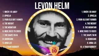 L E V O N   H E L M  Full Album 2024 🌻 Nonstop 🌻 Popular Songs