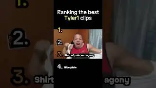 Ranking the best Tyler1 clips