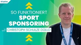 So funktioniert Sport Sponsoring f&uuml;r Marken | Marketing-Podcast Folge 23 mit Christoph Schulze D&uuml;llo