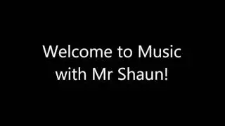 Music with Mr Shaun