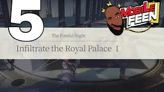 Exos Heroes: Infiltrate The Royale Palace  | Story Playthrough 5| IOS / Android