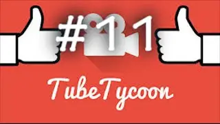 Hopes And Dreams - Tube Tycoon (Part 11)
