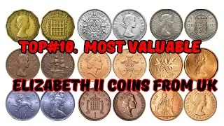 The Most Sought-After Elizabeth II Coins Worth Big Money!
