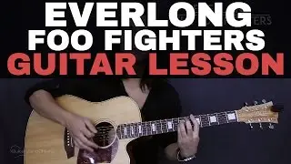 Everlong The Foo Fighters Guitar Tutorial Lesson Acoustic