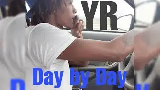 YR - Day by day