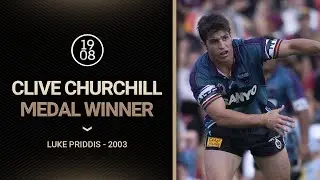 Classic Clive Churchill Medal Highlights | Luke Priddis | 2003