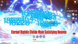 I Call This Eternal Riptide - Tablet Analytics The Childe Main Satisfying Heaven