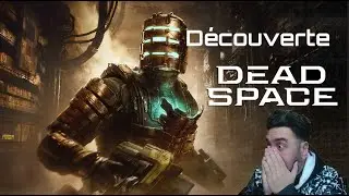 Je pars éliminer la menace qui veut détruire l'univers !! Découverte  Dead Space