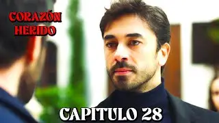 Coraz&oacute;n Herido - Capitulo 28 (Doblado en Espa&ntilde;ol)